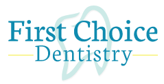 First Choice Dentistry
